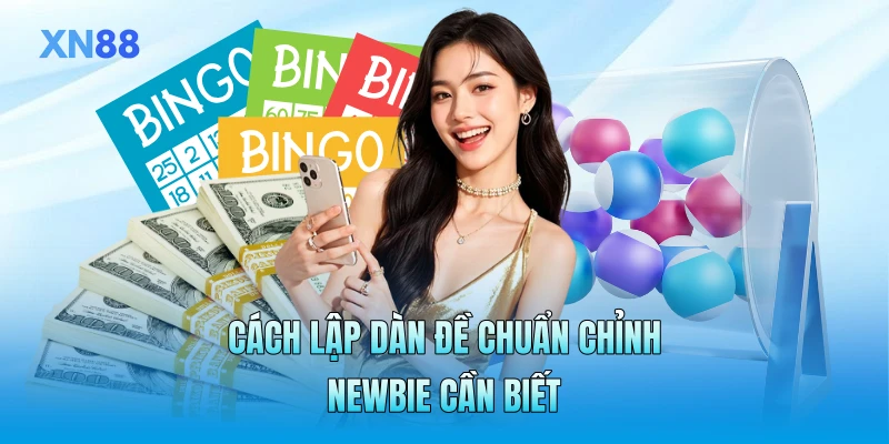 Cách lập dàn đề chuẩn chỉnh newbie cần biết Cách lập dàn đề chuẩn chỉnh newbie cần biết