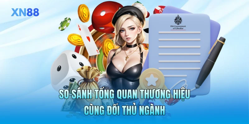 So sánh tổng quan thương hiệu cùng đối thủ ngành So sánh tổng quan thương hiệu cùng đối thủ ngành